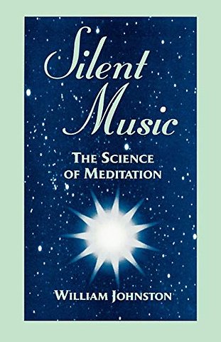 Silent Music – The Science of Meditation