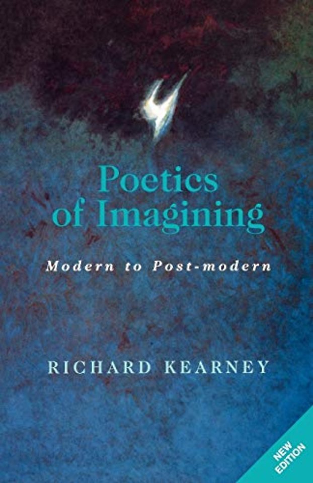 Poetics of Imagining – Modern and Post–modern