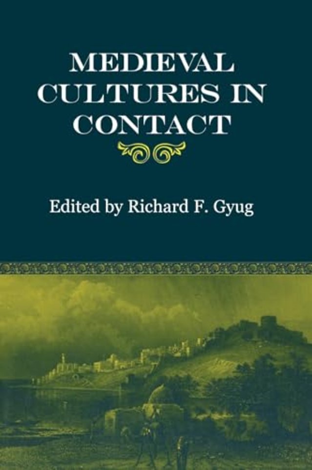 Medieval Cultures in Contact