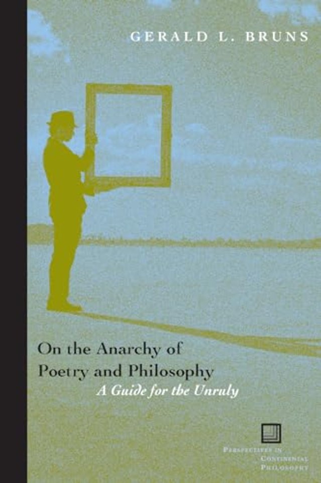 On the Anarchy of Poetry and Philosophy