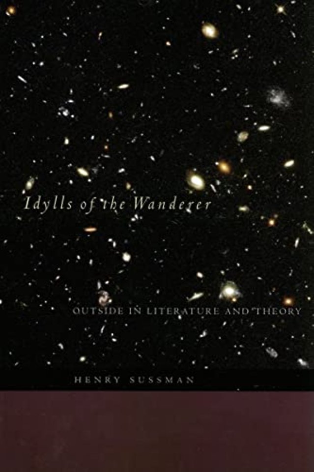 Idylls of the Wanderer – Outside in Literature and Theory