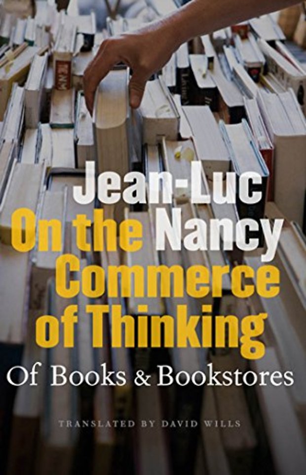 On the Commerce of Thinking – Of Books and Bookstores