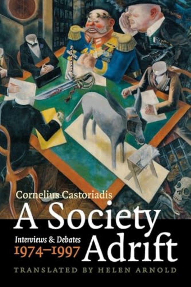 A Society Adrift – Interviews and Debates, 1974–1997