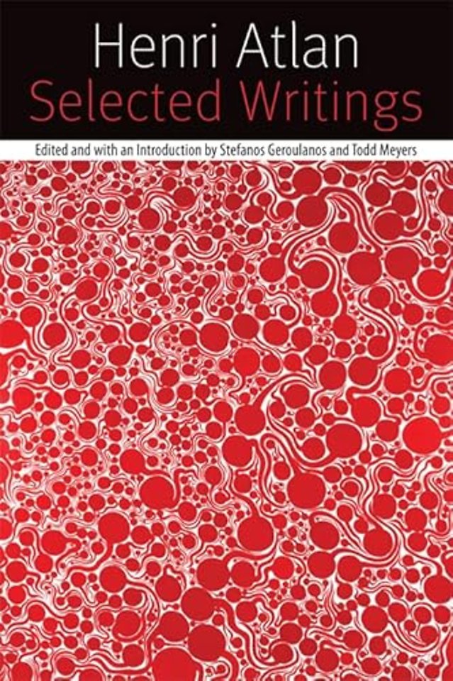 Selected Writings – On Self–Organization, Philosophy, Bioethics, and Judaism