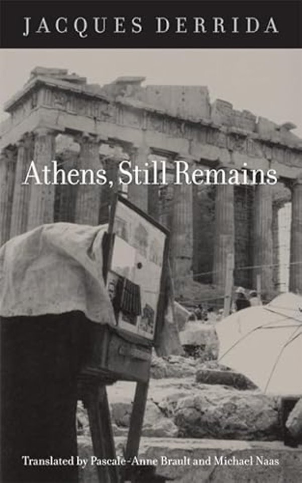 Athens, Still Remains – The Photographs of Jean–François Bonhomme