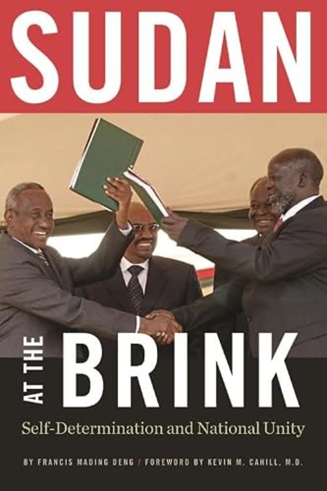 Sudan at the Brink – Self–Determination and National Unity