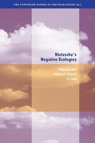 Nietzsche`s Negative Ecologies