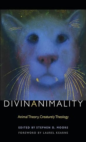 Divinanimality – Animal Theory, Creaturely Theology