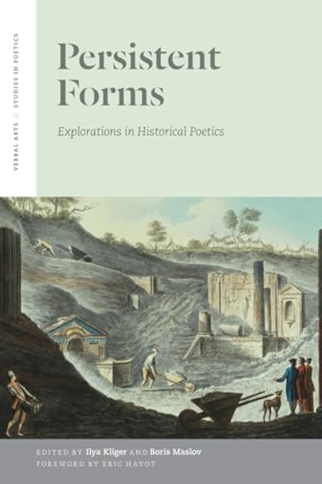Persistent Forms – Explorations in Historical Poetics