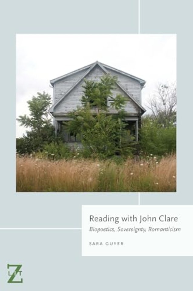 Reading with John Clare – Biopoetics, Sovereignty, Romanticism