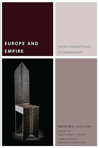 Europe and Empire – On the Political Forms of Globalization