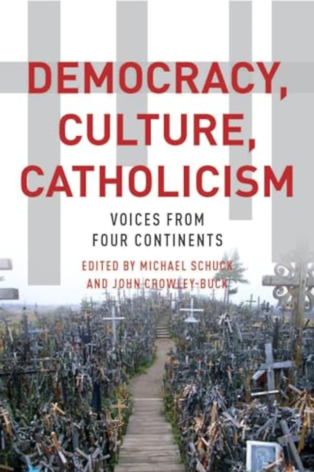 Democracy, Culture, Catholicism – Voices from Four Continents