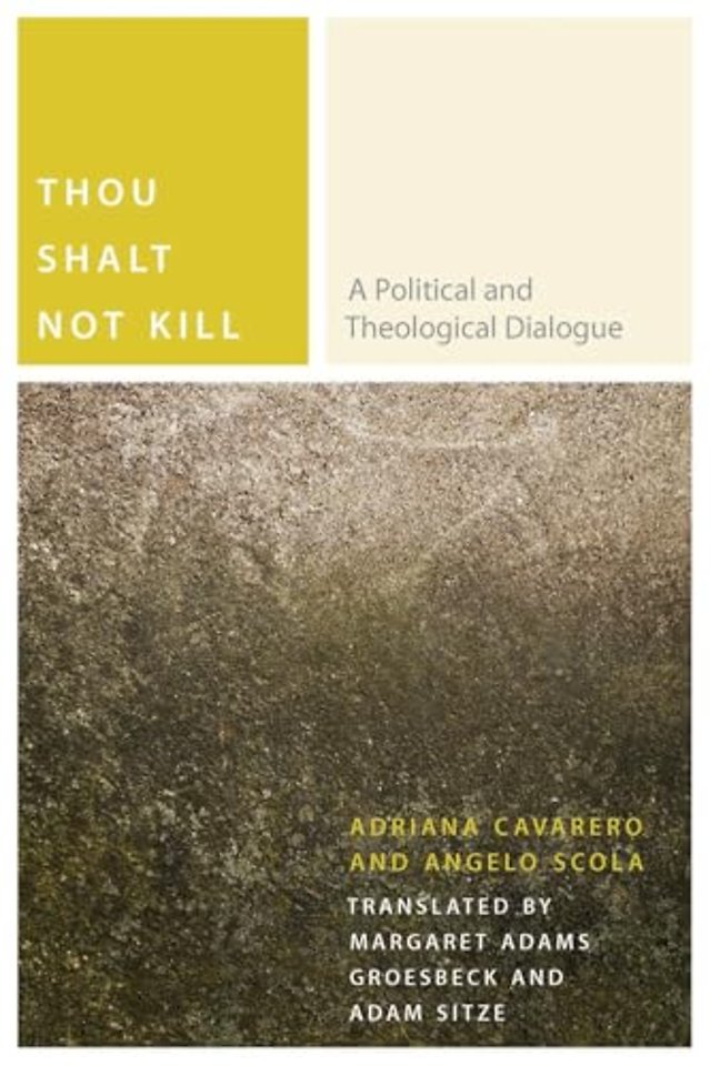 Thou Shalt not Kill – A Political and Theological Dialogue
