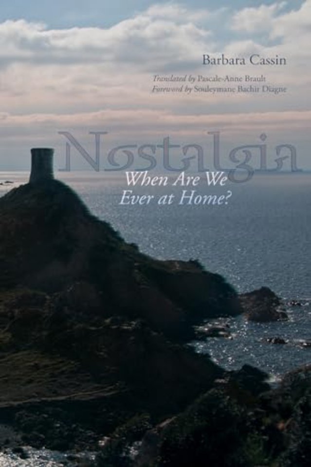 Nostalgia – When Are We Ever at Home?