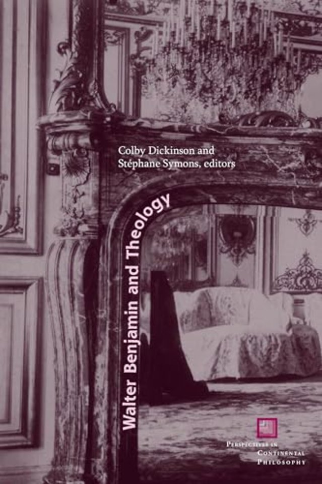 Walter Benjamin and Theology