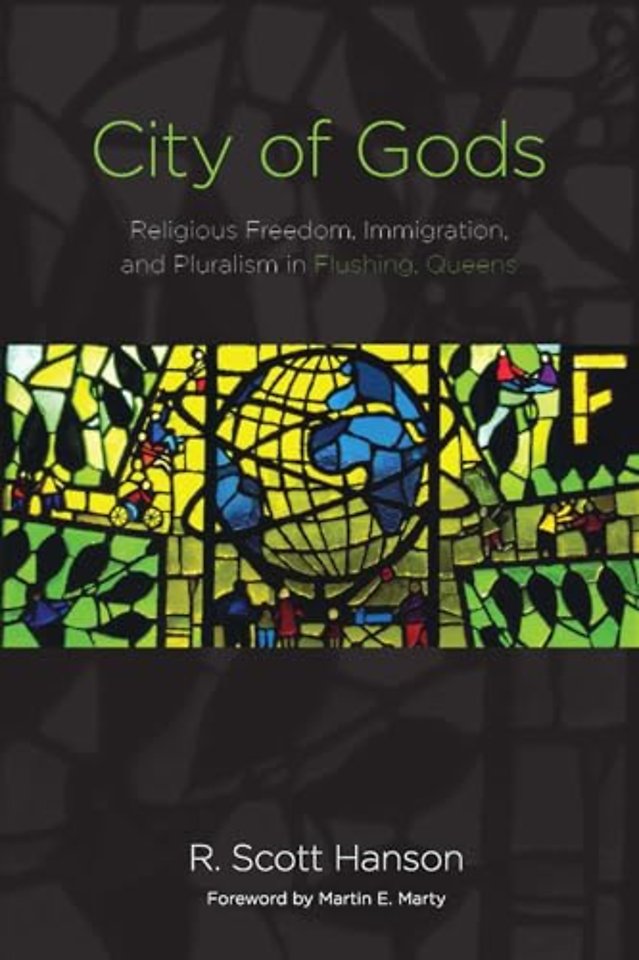 City of Gods – Religious Freedom, Immigration, and Pluralism in Flushing, Queens