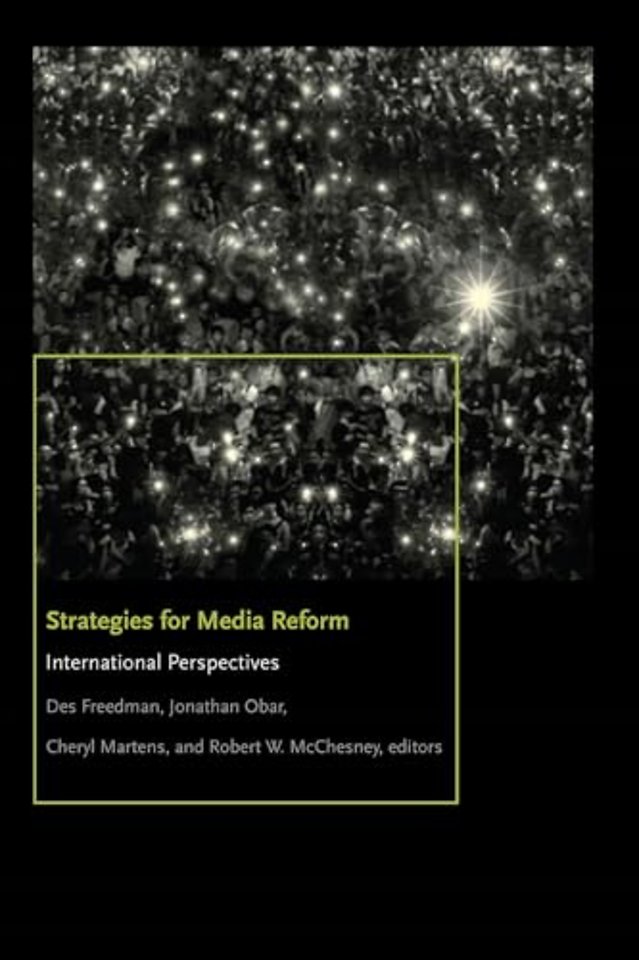 Strategies for Media Reform – International Perspectives