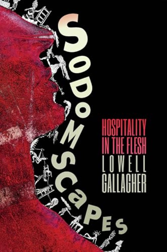 Sodomscapes – Hospitality in the Flesh