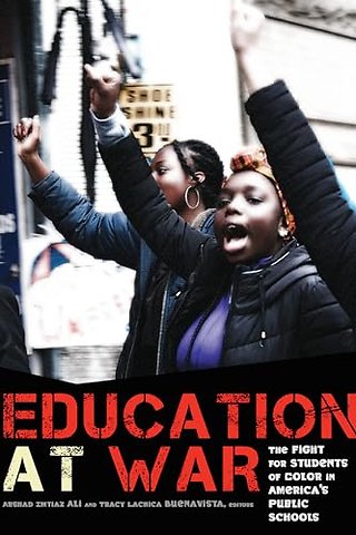 Education at War – The Fight for Students of Color in America`s Public Schools