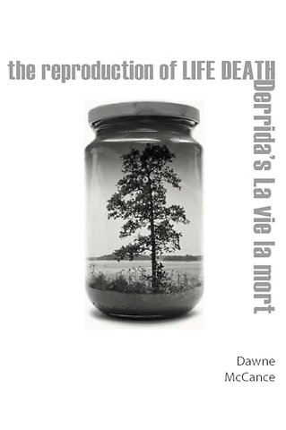 The Reproduction of Life Death – Derrida`s La Vie La Mort
