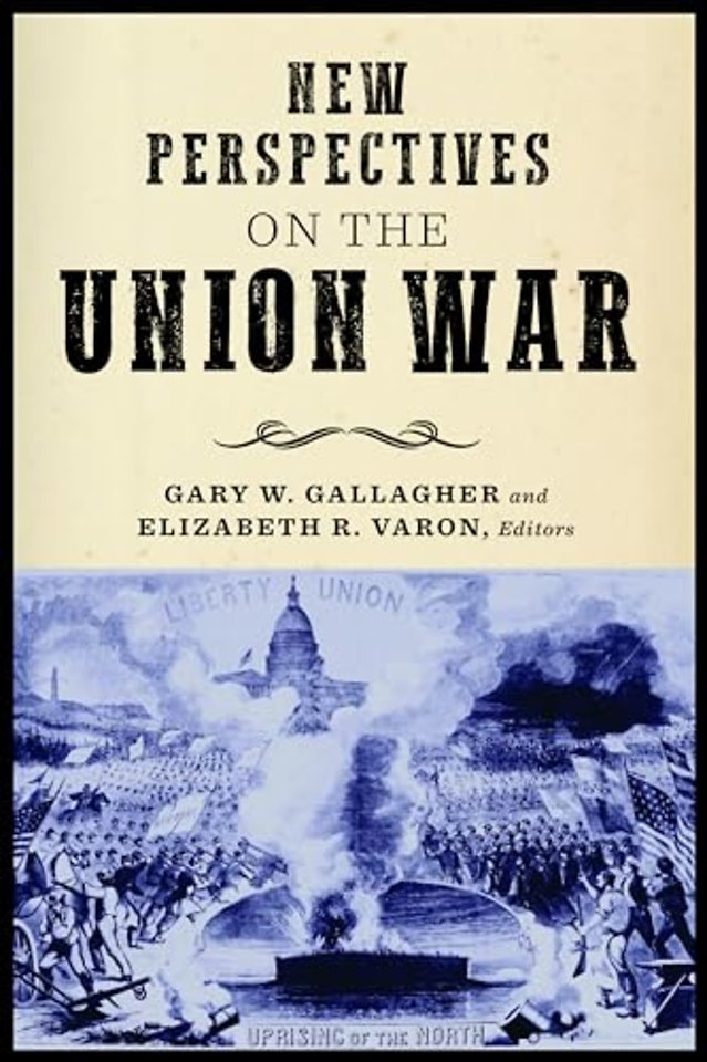 New Perspectives on the Union War