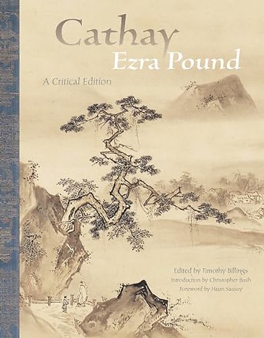 Cathay – A Critical Edition