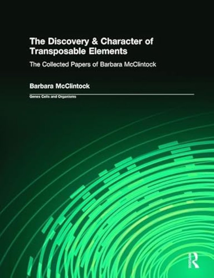 Discovery & Character of Transposable Elements