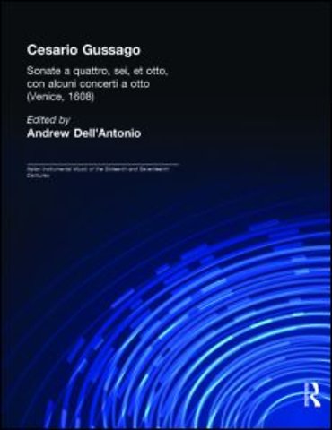 Cesario Gussago. Sonate a quattro, sei, et otti