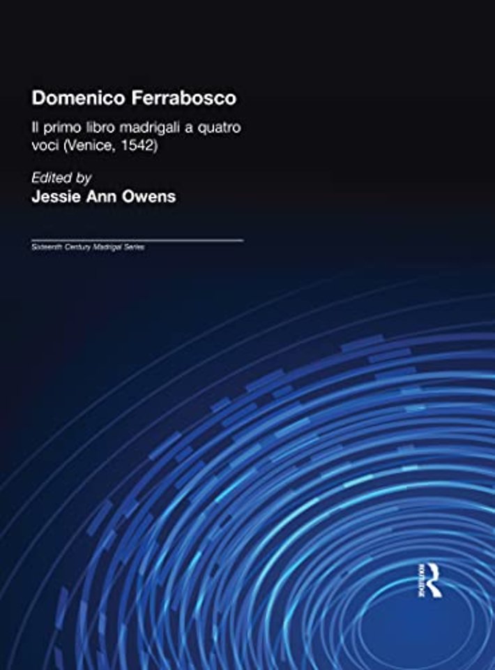 Domenico Ferrabosco, Il primo libro de madrigali a quatro voci (Venice, 1542)