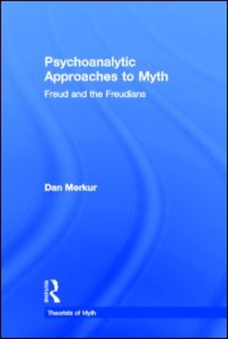 Psychoanalytic Approaches to Myth
