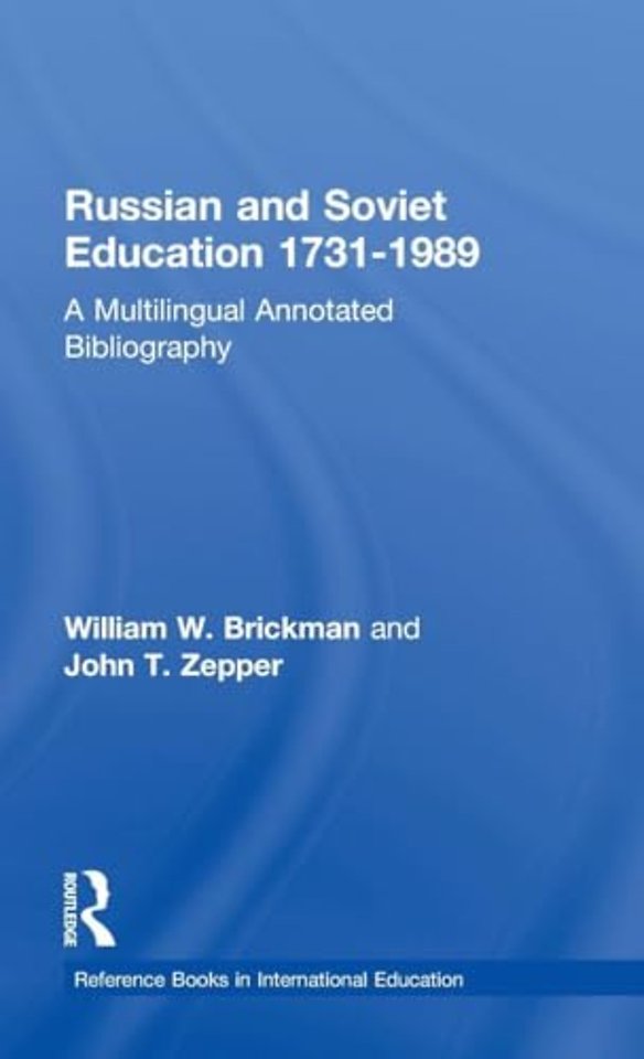 Russian and Soviet Education 1731-1989