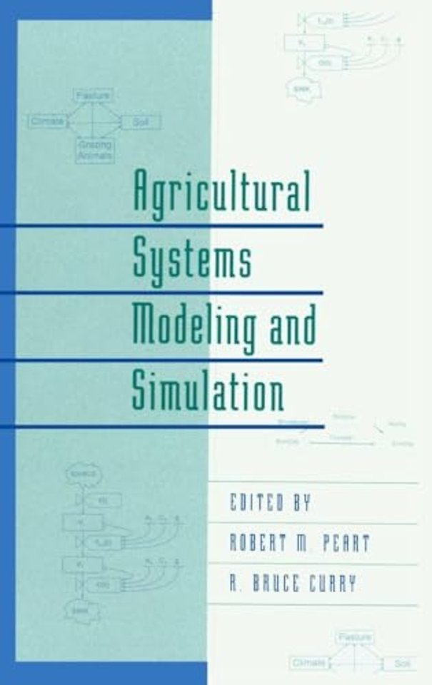 Agricultural Systems Modeling and Simulation