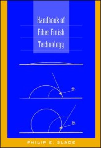 Handbook of Fiber Finish Technology