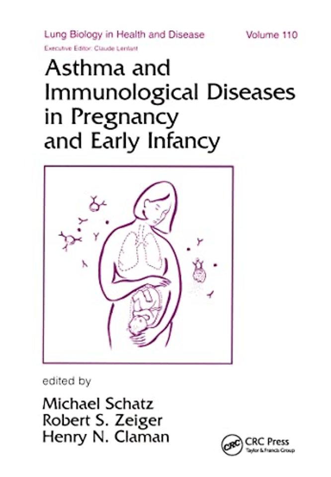 Asthma and Immunological Diseases in Pregnancy and Early Infancy