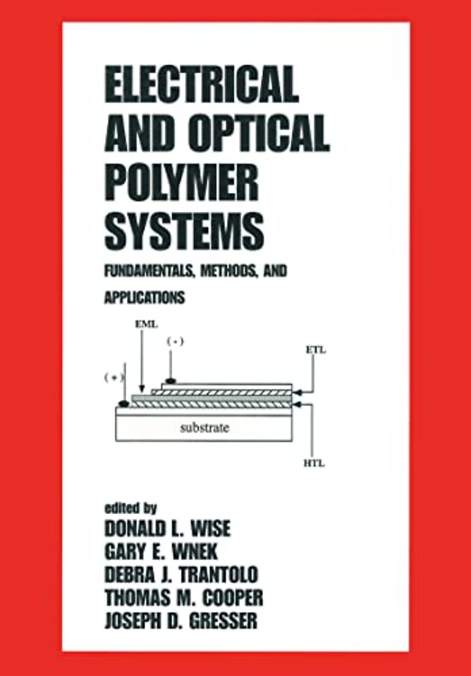 Electrical and Optical Polymer Systems