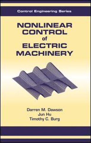 Nonlinear Control of Electric Machinery