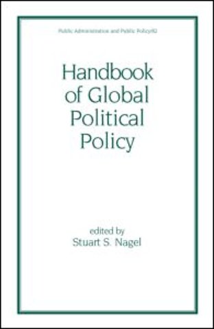Handbook of Global Political Policy