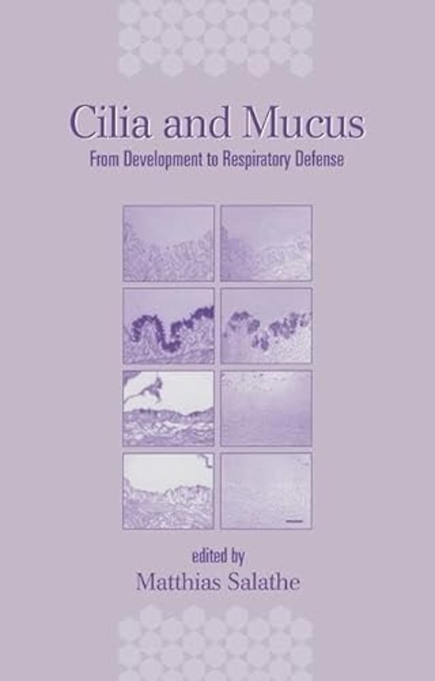 Cilia and Mucus