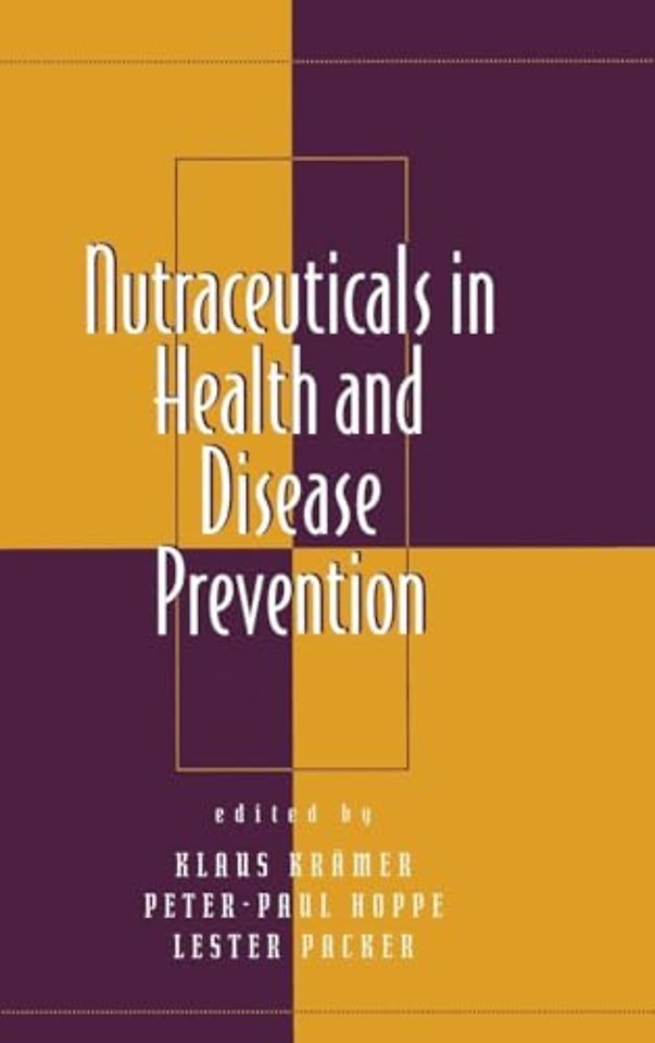 Nutraceuticals in Health and Disease Prevention