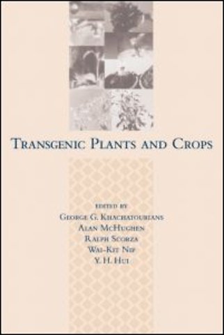 Transgenic Plants and Crops