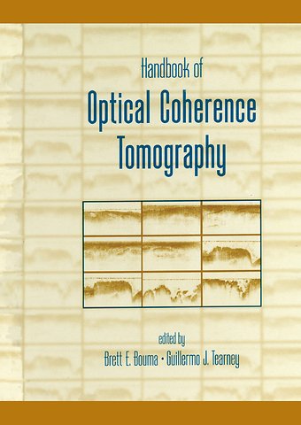 Handbook of Optical Coherence Tomography