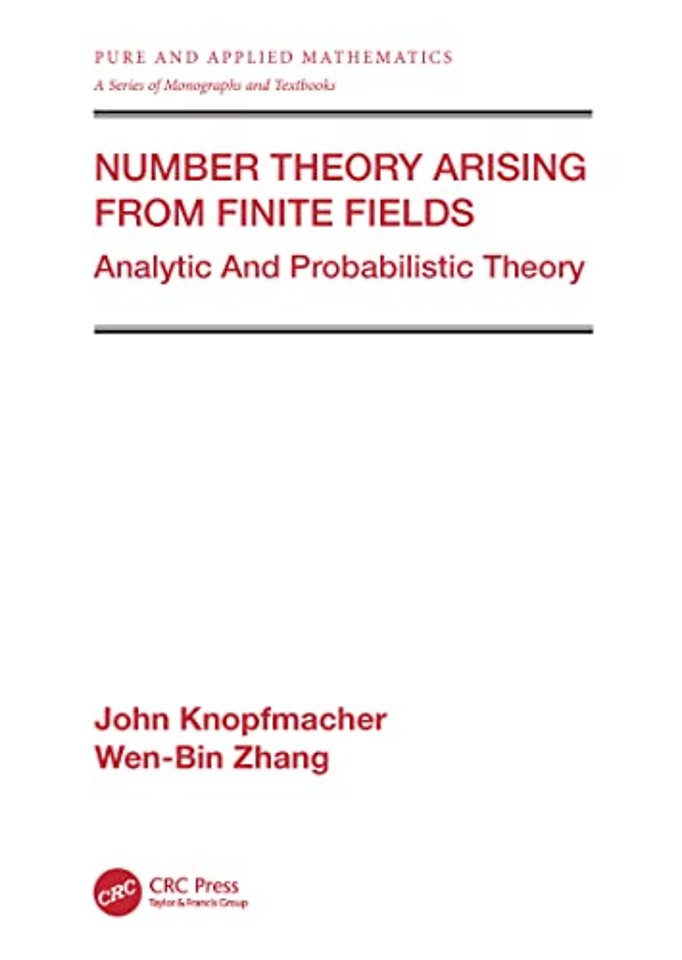 Number Theory Arising From Finite Fields