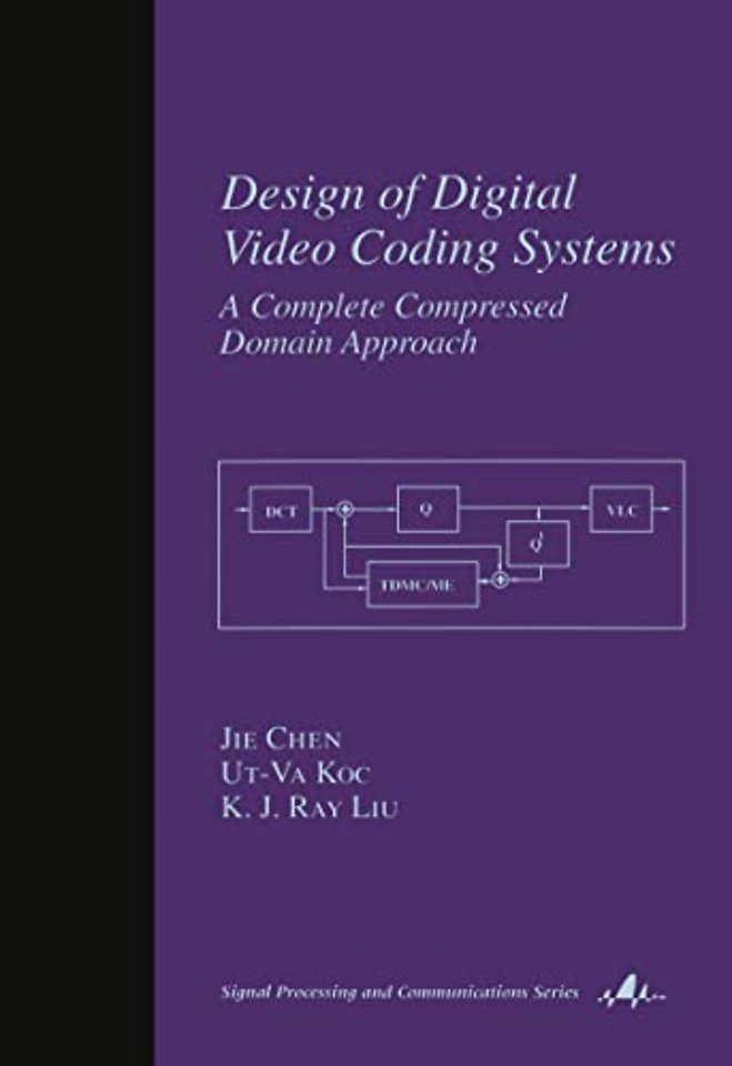 Design of Digital Video Coding Systems
