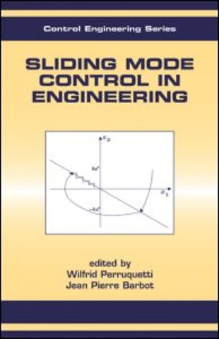 Sliding Mode Control In Engineering