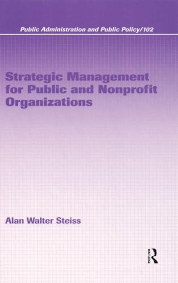 Strategic Management for Public and Nonprofit Organizations