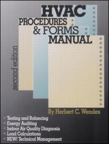 HVAC Procedures & Forms Manual, Second Edition