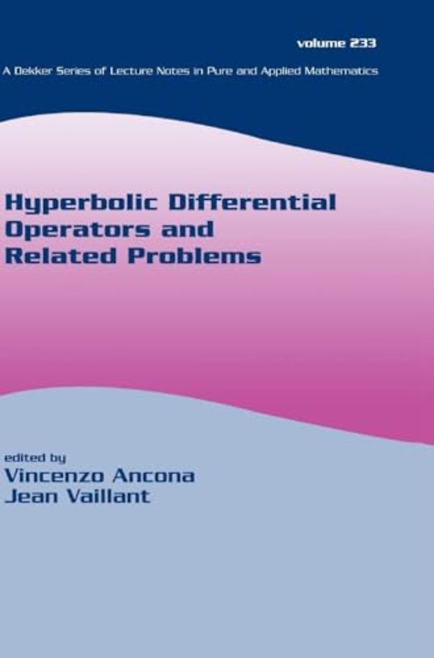 Hyperbolic Differential Operators And Related Problems