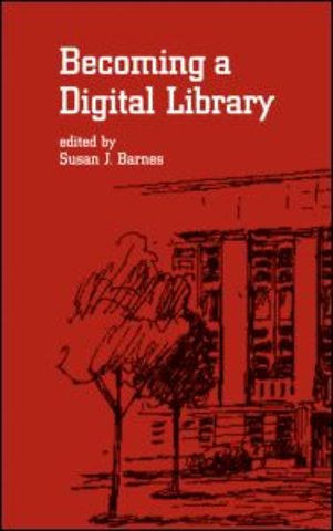 Becoming a Digital Library