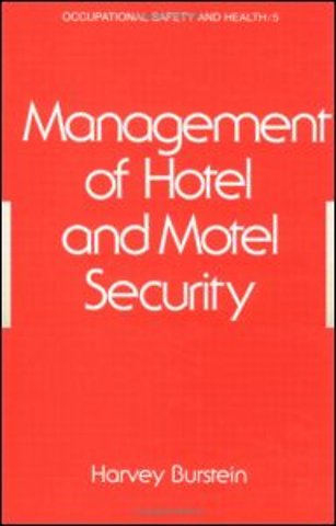 Management of Hotel and Motel Security