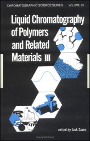 Liquid Chromatography of Polymers and Related Materials. III